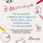 Campaña de CERMI Comunidad de Madrid en conmemoración del día 3 de mayo de 2024, Día Nacional en España de la Convención Internacional sobre los Derechos de las Personas con Discapacidad