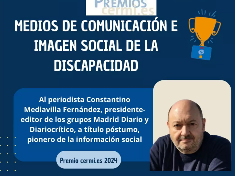 CERMI Estatal premia a título póstumo a Constantino Mediavilla