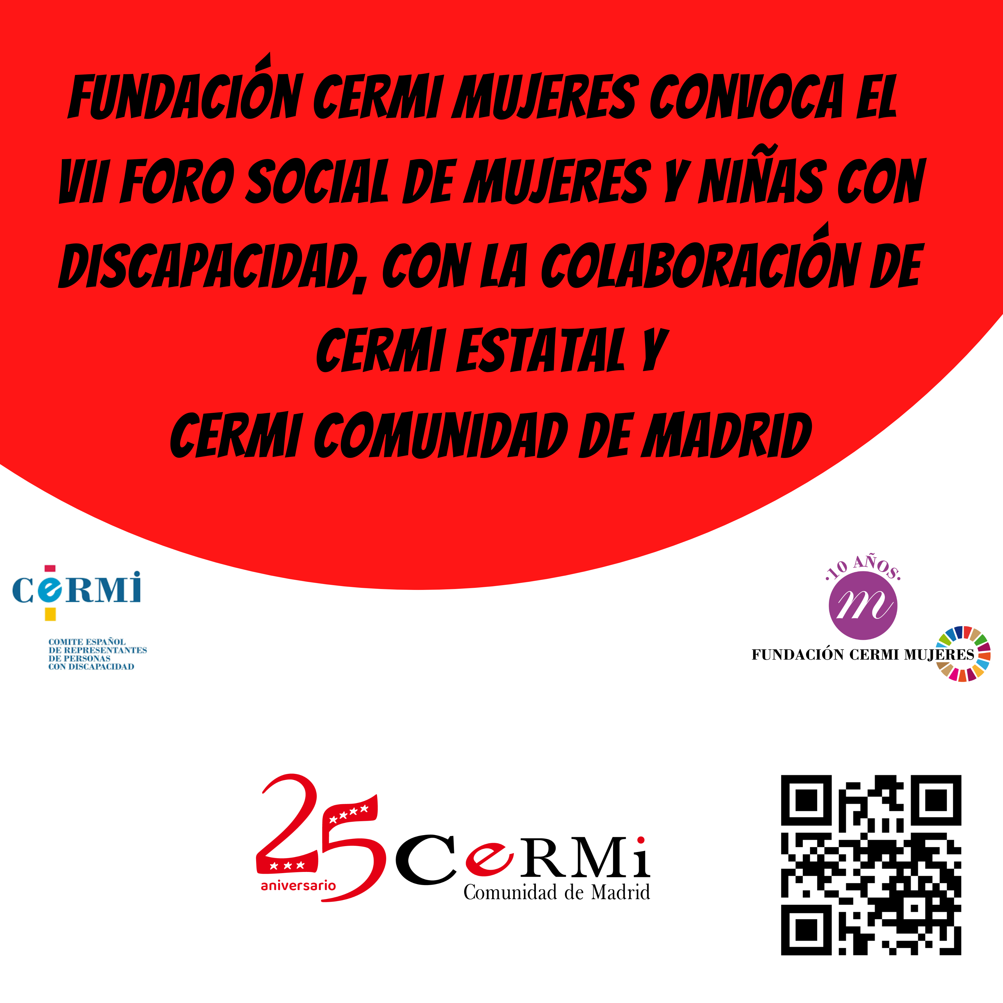 La Fundación CERMI Mujeres convoca el VII Foro Social de Mujeres y Niñas con Discapacidad, con la colaboración de CERMI Estatal y CERMI Comunidad de Madrid