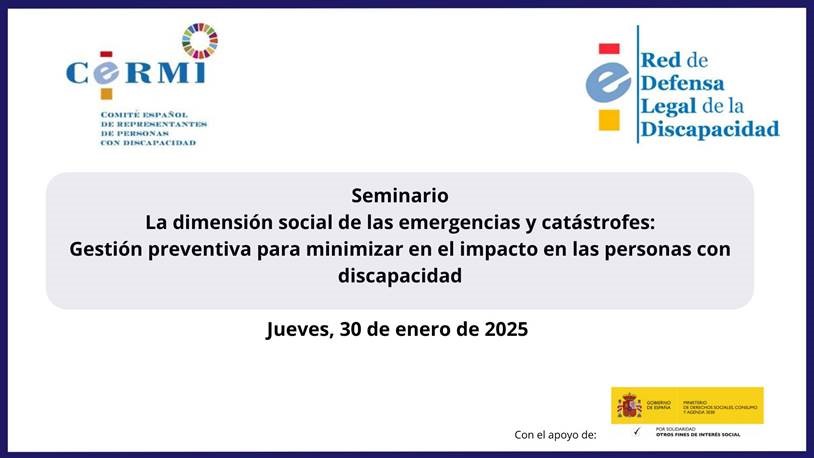 La dimensión social de las emergencias y catástrofes: Gestión preventiva para minimizar en el impacto en las personas con discapacidad