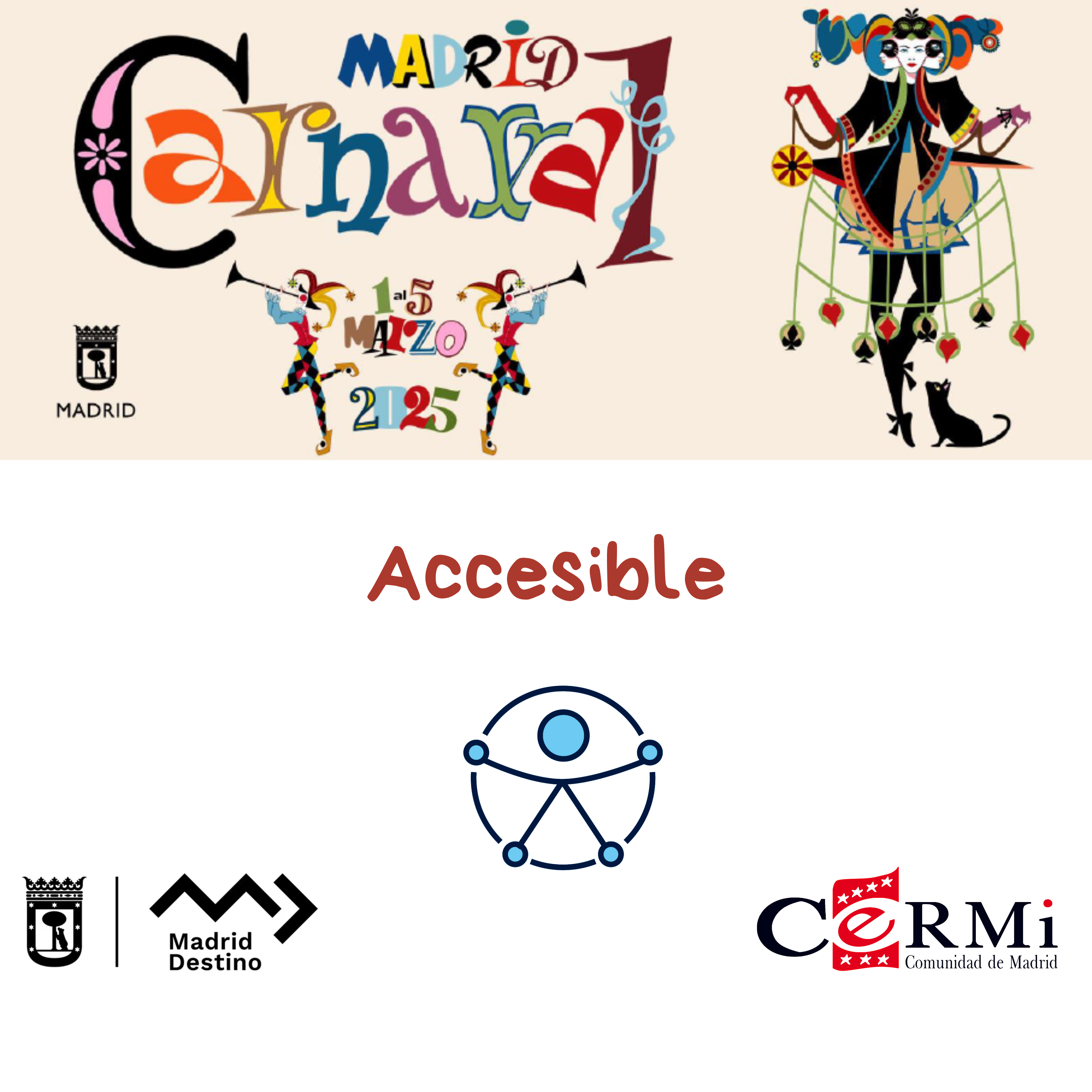 Carnaval en Madrid 2025 - Accesible