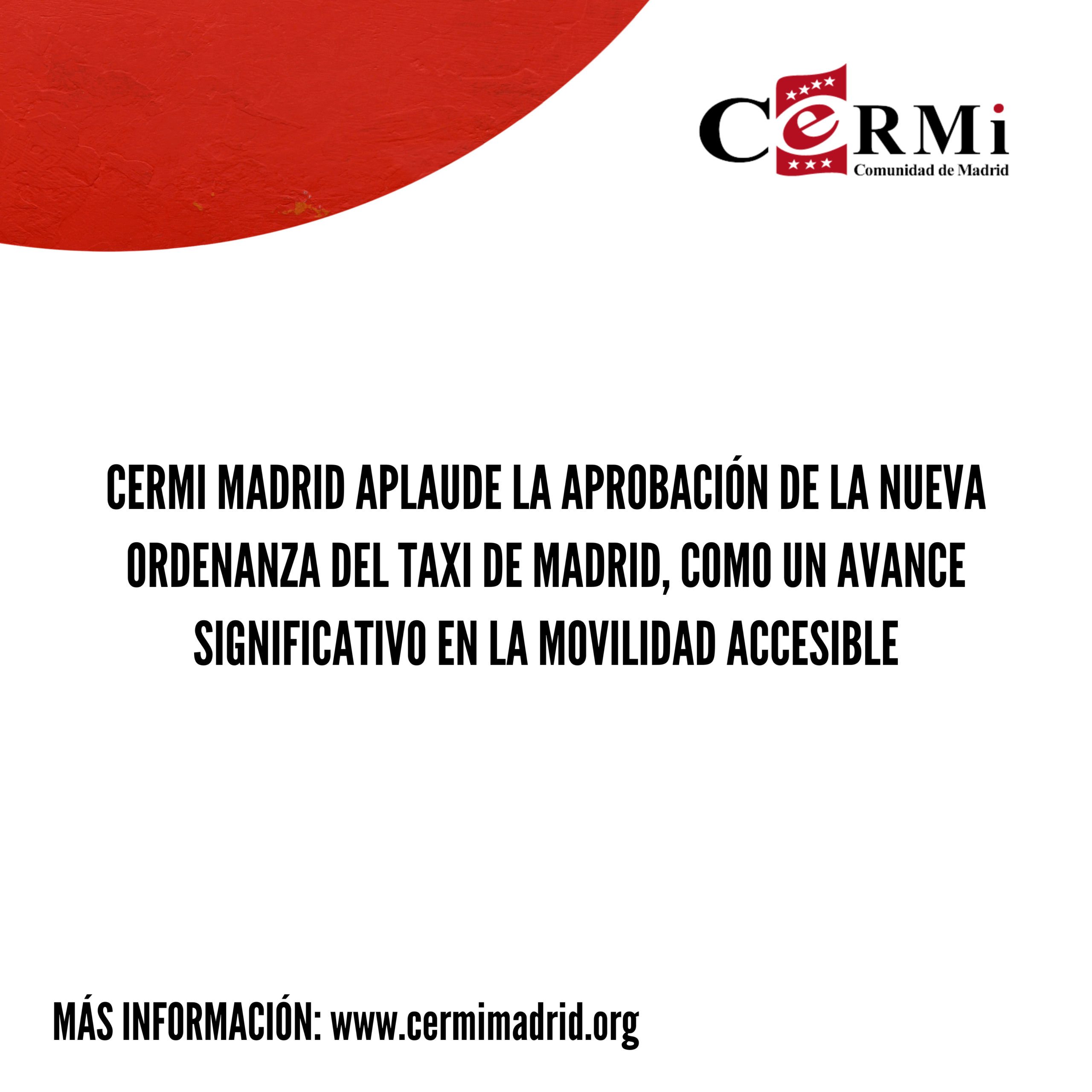 CERMI Madrid aplaude la aprobación de la nueva Ordenanza del Taxi de Madrid, como un avance significativo en la movilidad accesible