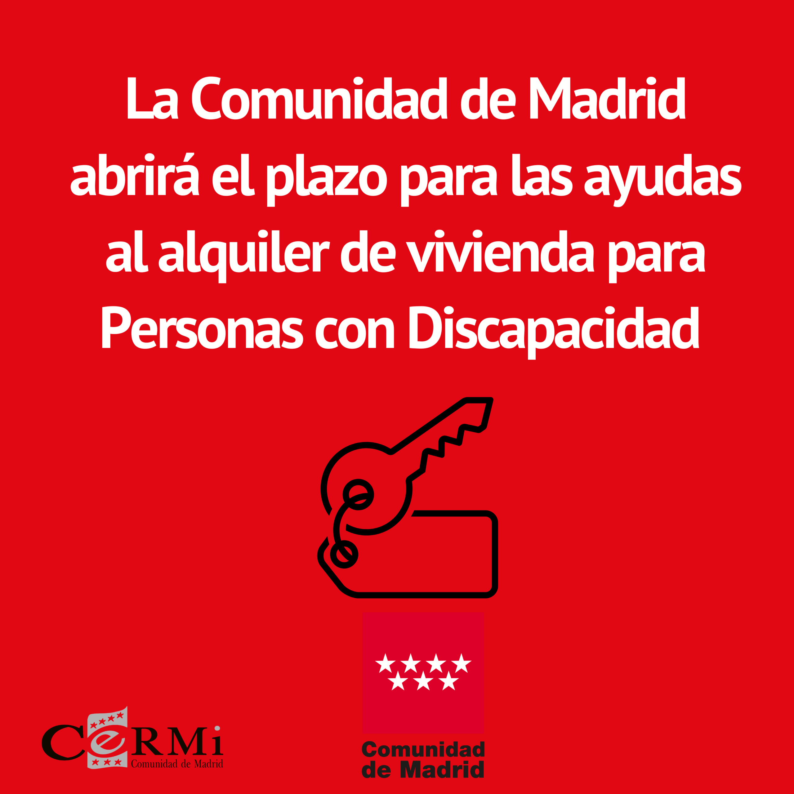 La Comunidad de Madrid abrirá el plazo para las ayudas al alquiler de vivienda para Personas con Discapacidad