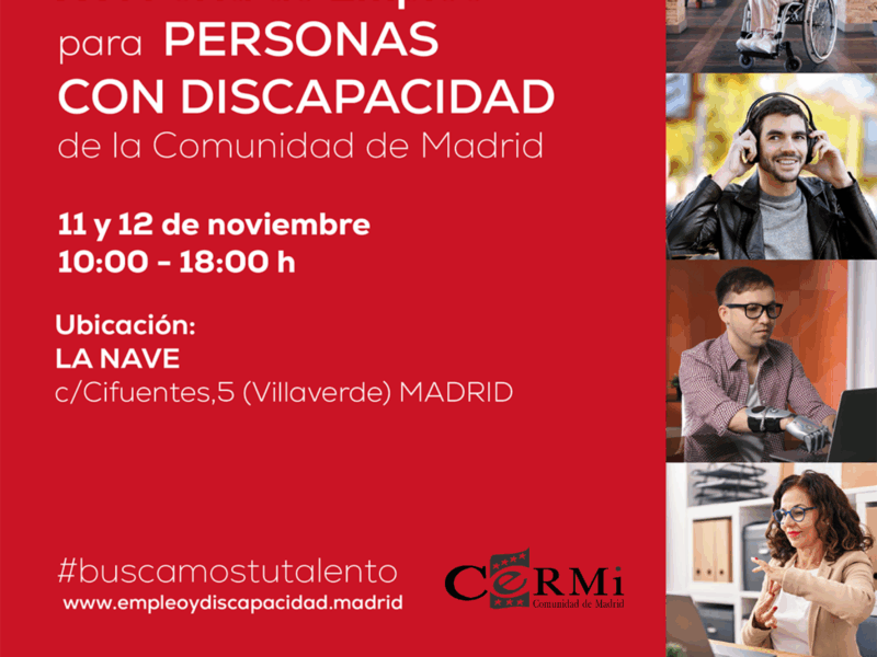 CERMI Comunidad de Madrid, entidad promotora de la XVI Feria de Empleo para Personas con Discapacidad