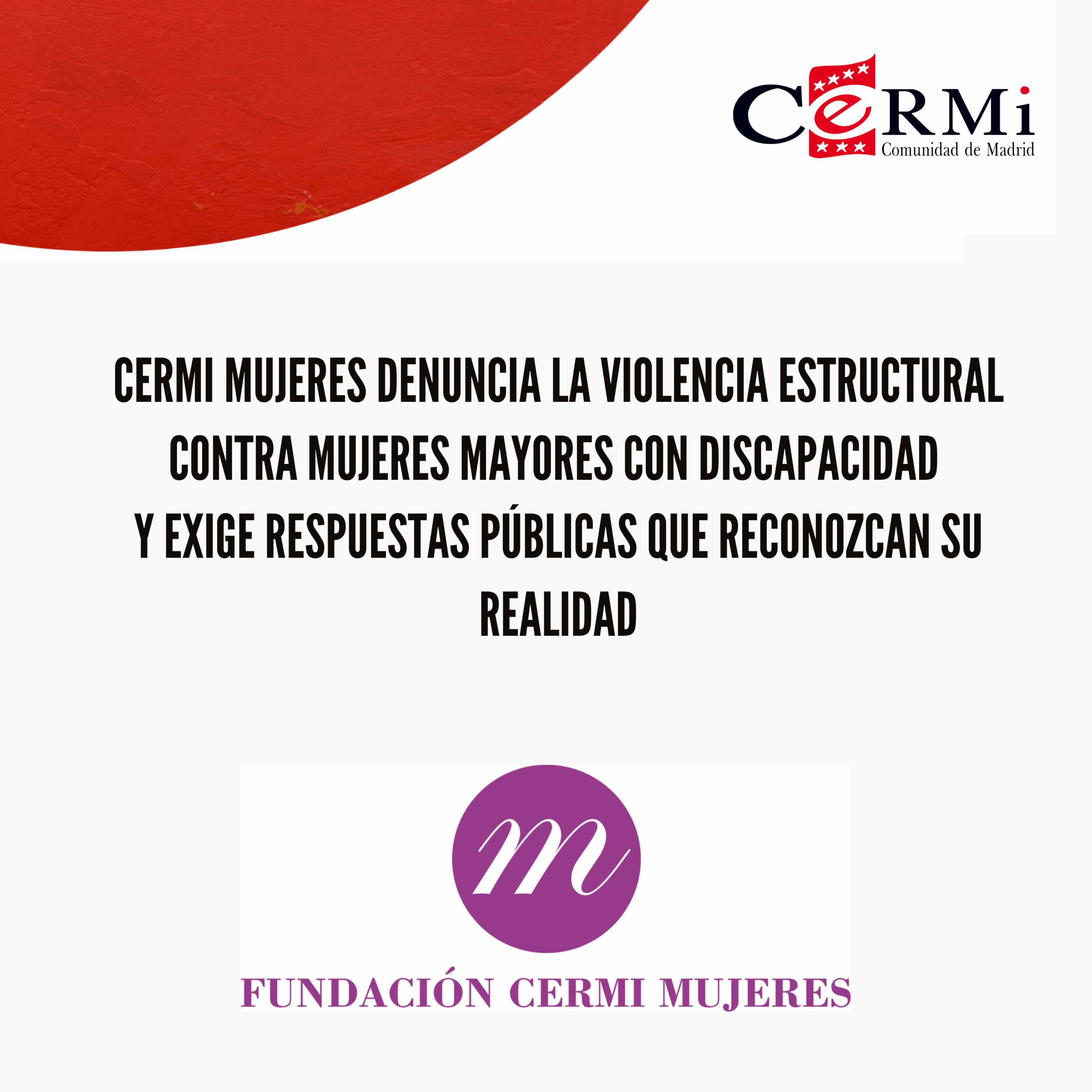 CERMI Mujeres denuncia la violencia estructural contra mujeres mayores con discapacidad y exige respuestas públicas que reconozcan su realidad