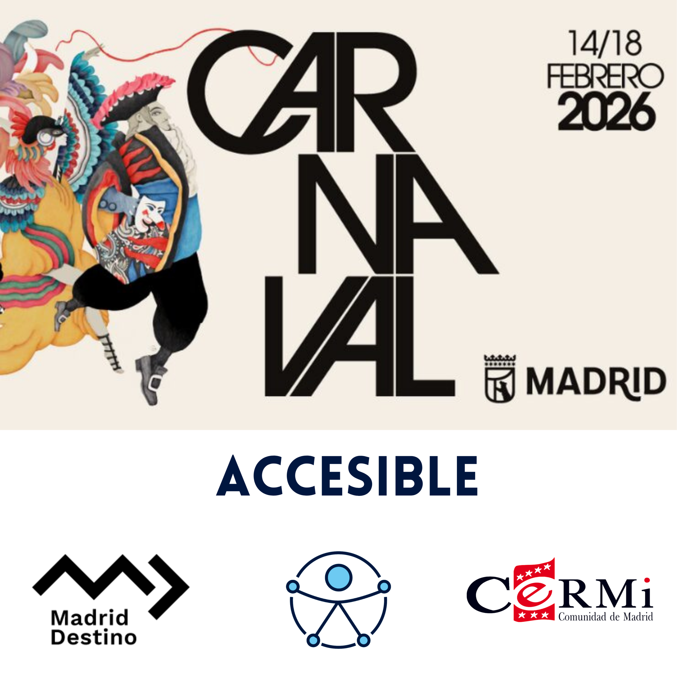 Carnaval en Madrid 2026 - Accesible
