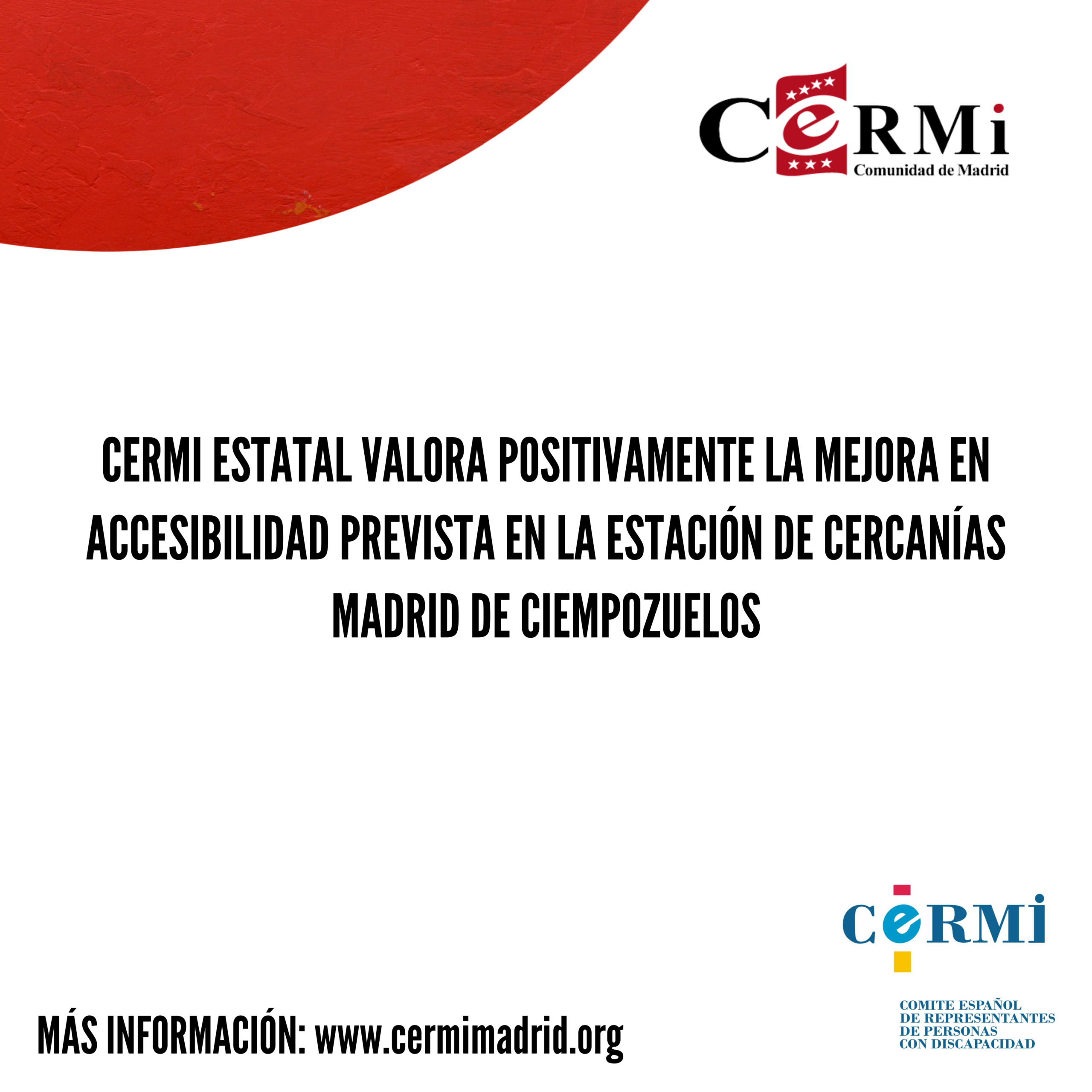 CERMI Estatal valora positivamente la mejora en accesibilidad prevista en la estación de Cercanías Madrid de Ciempozuelos