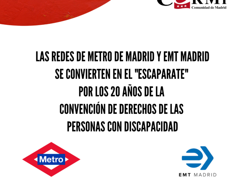 Las redes de Metro de Madrid y EMT Madrid se convierten en el "escaparate" por los 20 años de la Convención de Derechos de las Personas con Discapacidad