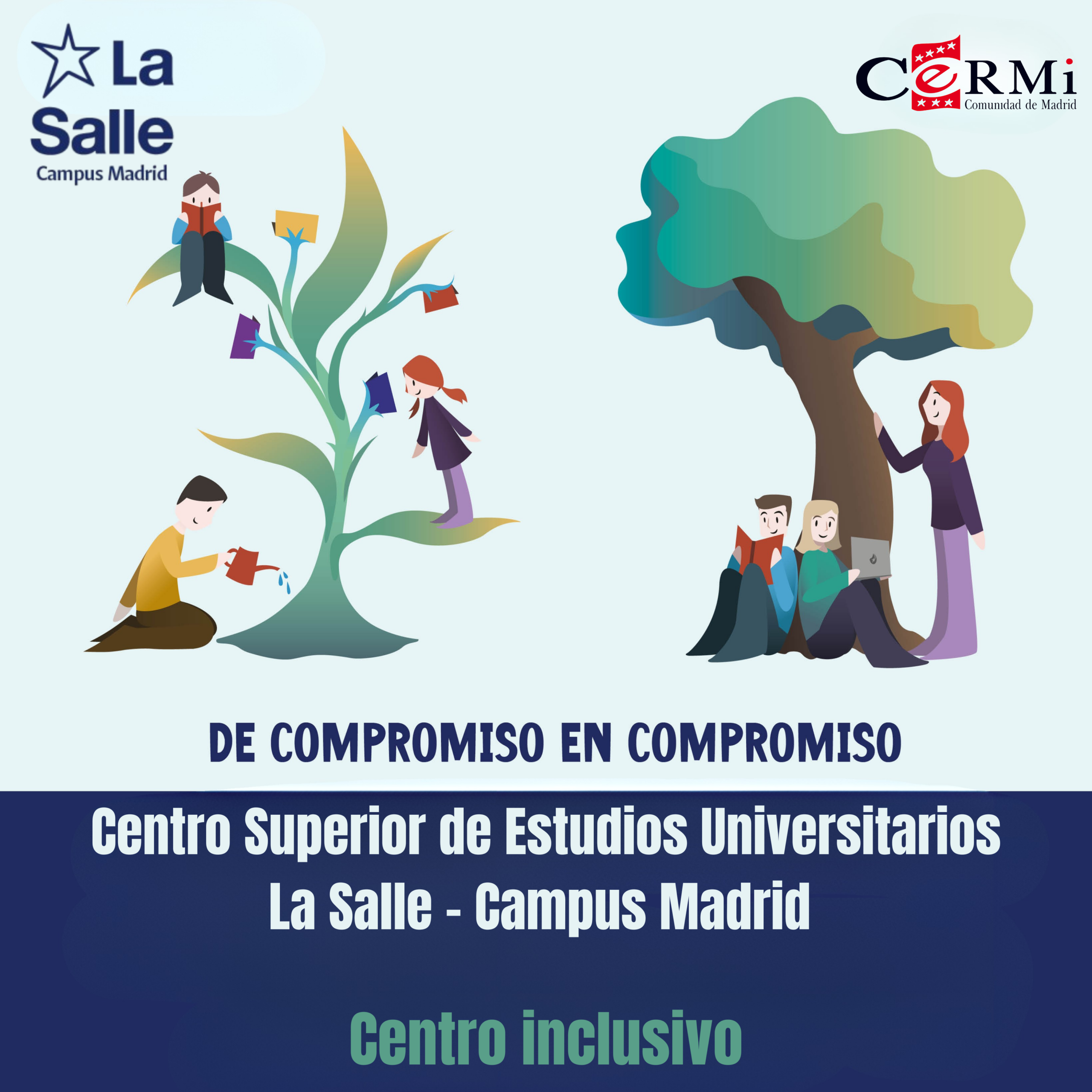 Centro Superior de Estudios Universitarios La Salle-Campus Madrid - Centro inclusivo