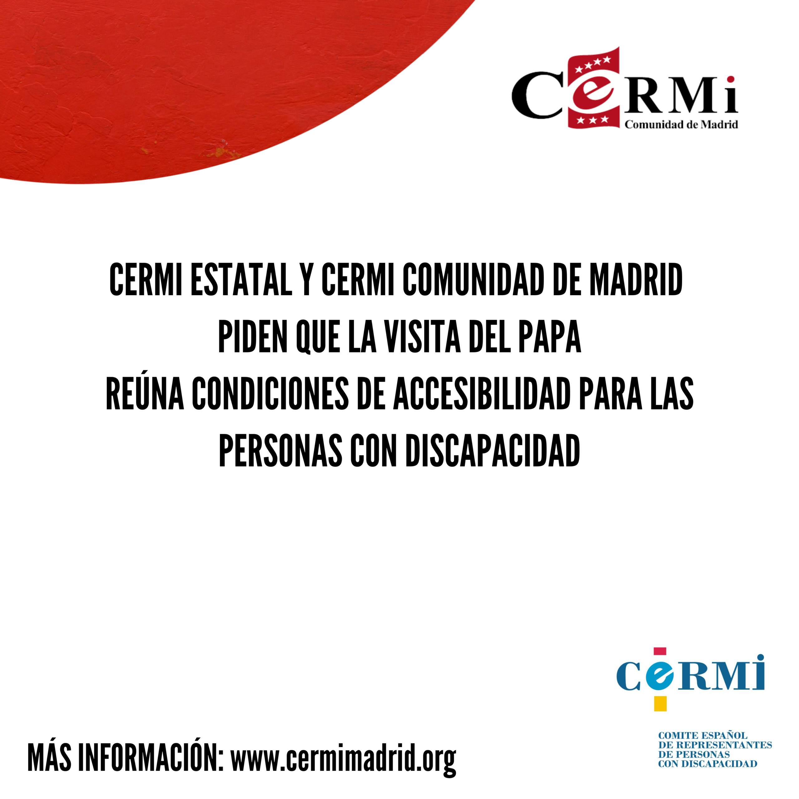 CERMI Estatal y CERMI Comunidad de Madrid piden que la visita del Papa a España reúna condiciones de accesibilidad para las personas con discapacidad