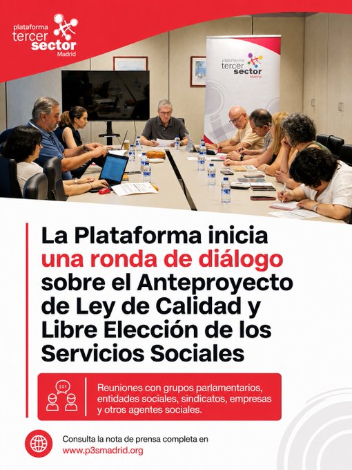 La Plataforma del Tercer Sector de la Comunidad de Madrid inicia una ronda de diálogo sobre el Anteproyecto de Ley de Calidad y Libre Elección de los Servicios Sociales