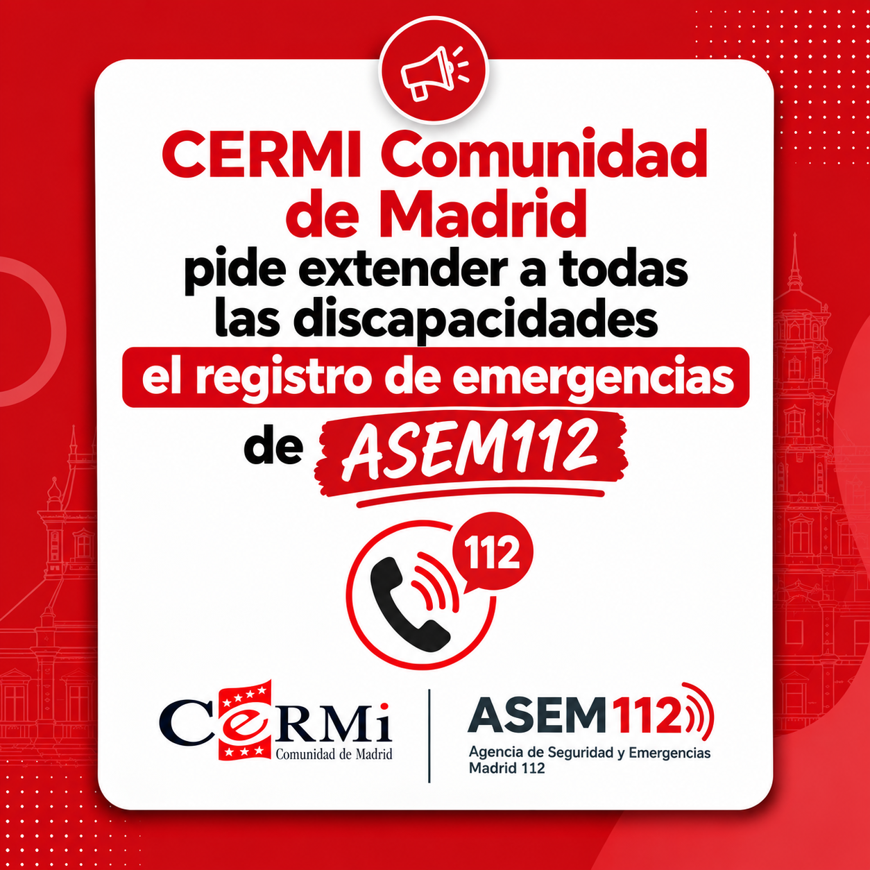 CERMI Comunidad de Madrid pide extender a todas las discapacidades el registro de emergencias de ASEM112