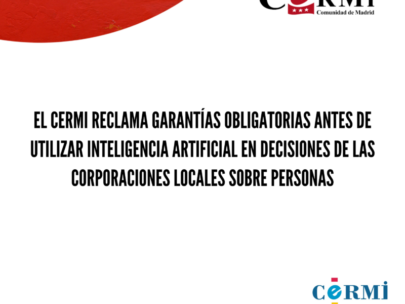 El CERMI reclama garantías obligatorias antes de utilizar inteligencia artificial en decisiones de las corporaciones locales sobre personas